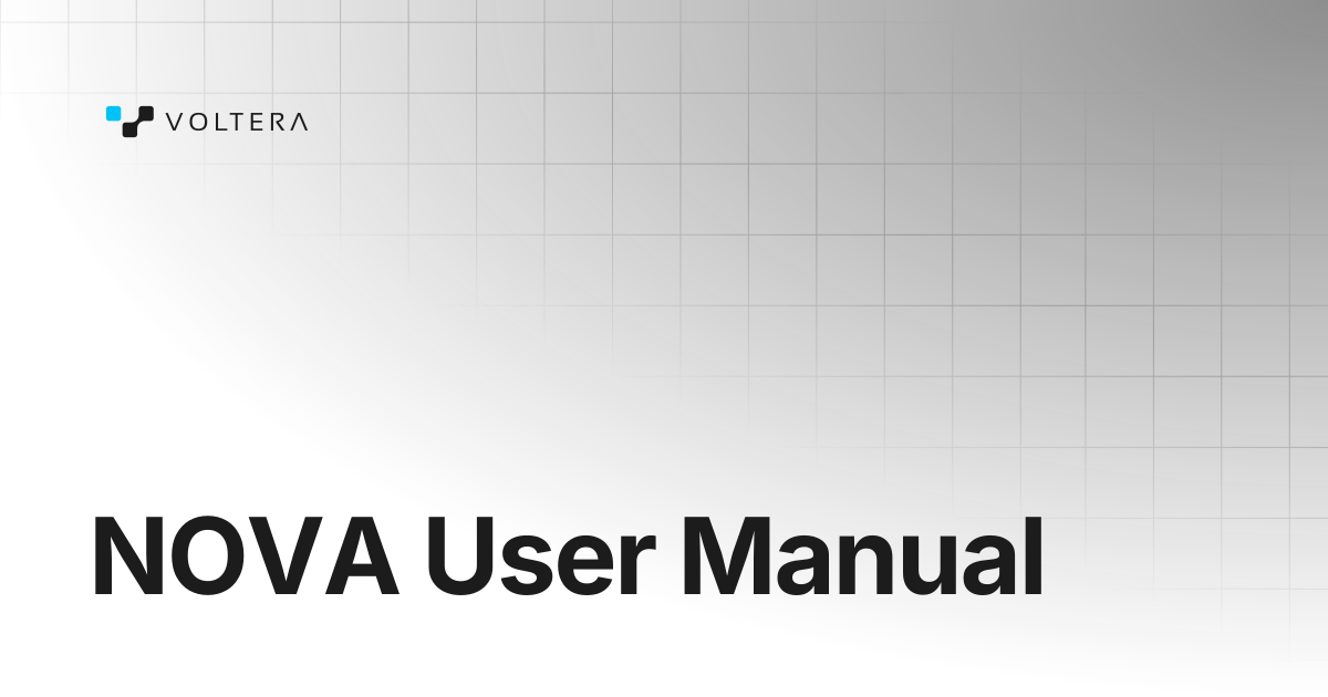 NOVA User Manual | NOVA | Voltera Docs
