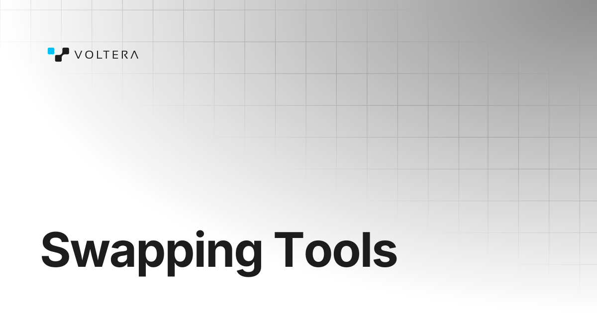 Swapping Tools | NOVA | Voltera Docs